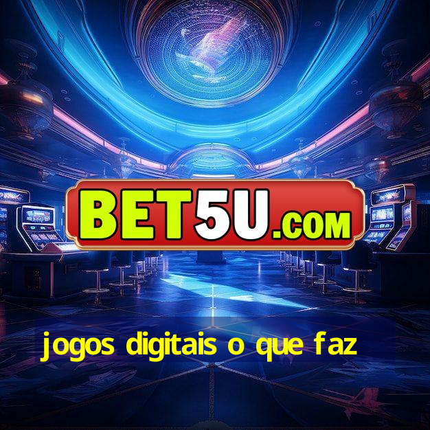 jogos digitais o que faz